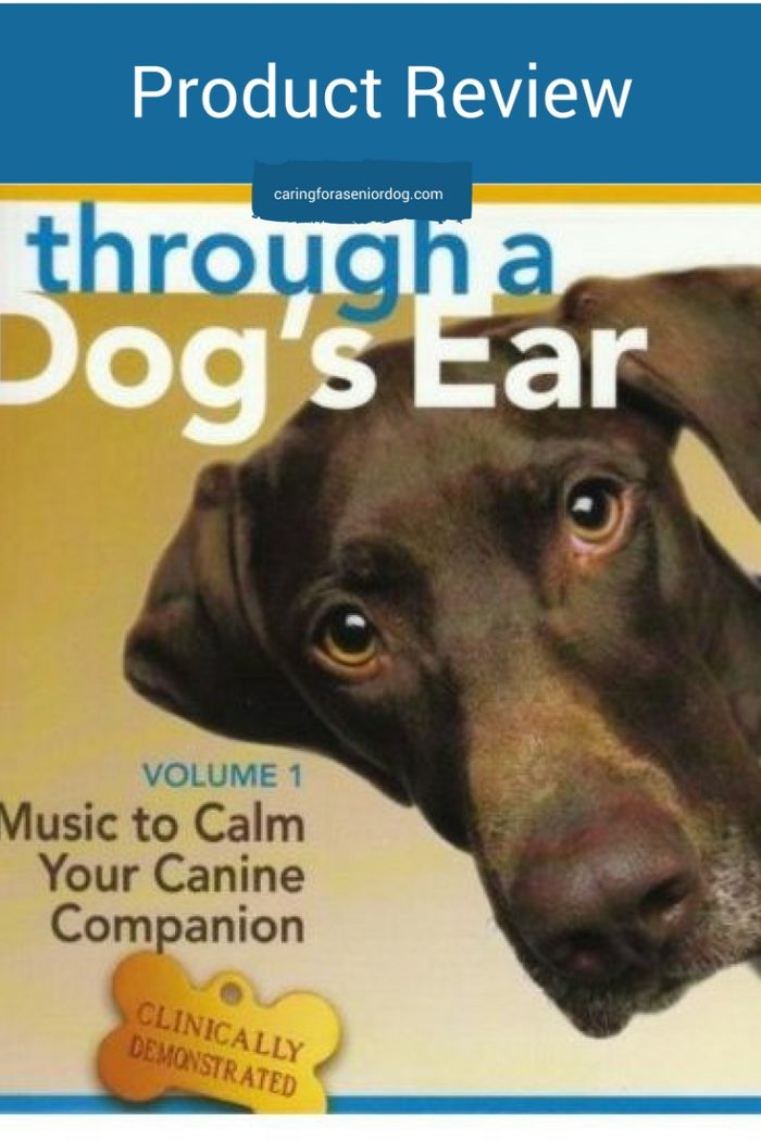 Through a Dog’s Ear: Music to Calm Your Canine Companion – Review